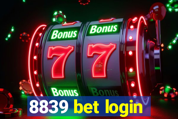 8839 bet login